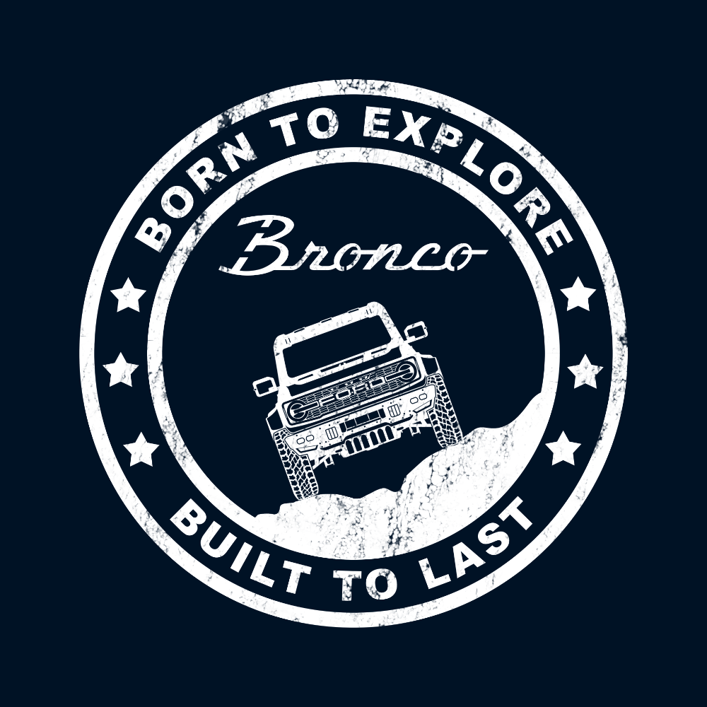 Ford Bronco Basic T-Shirt - Born to explore